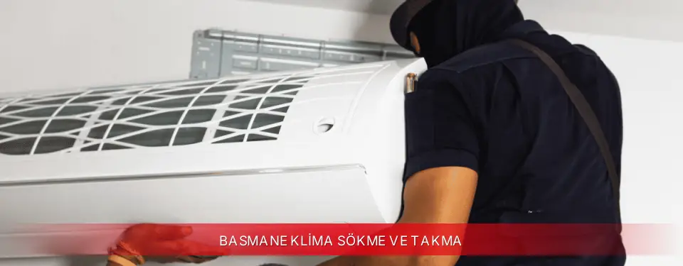 Basmane İlçemi Viessmann Klima Sökme ve Takma